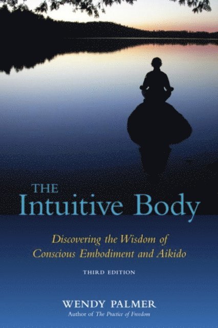 Wendy Palmer - Intuitive Body, E-bok