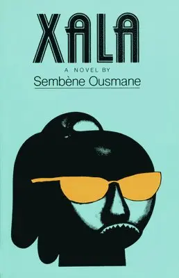 Ousmane Sembène - Xala, Häftad. Tillgänglighet: Lägg i varukorg