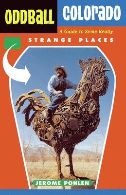 Jerome Pohlen - Oddball Colorado, Häftad. Tillgänglighet: Tillfälligt slut