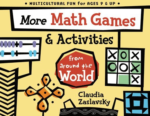 Claudia Zaslavsky - More Math Games & Activities from Around the World, Häftad