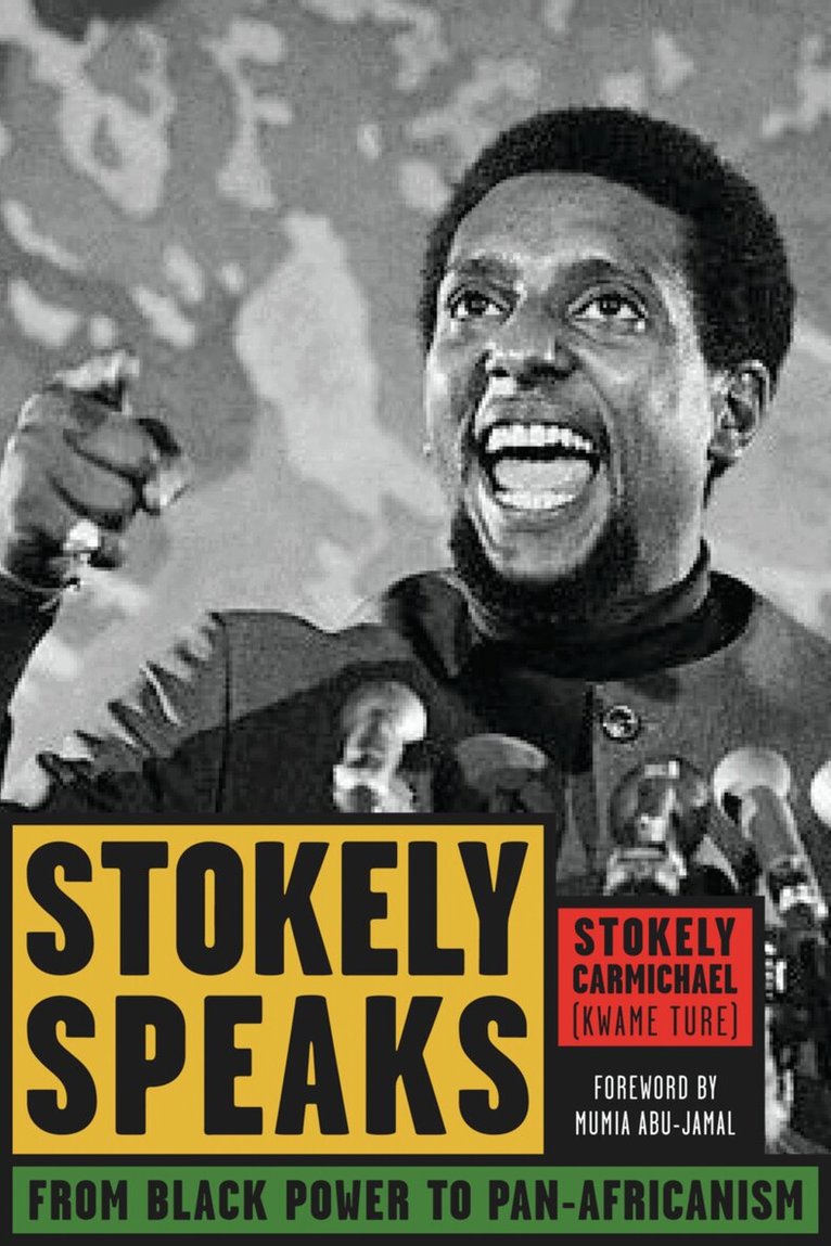 Stokely Carmichael (Kwame Ture) - Stokely Speaks, Häftad