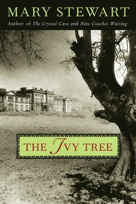 Mary Stewart - The Ivy Tree: Volume 7, Häftad. Tillgänglighet: Lägg i varukorg
