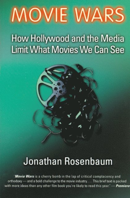 Jonathan Rosenbaum - Movie Wars, E-bok