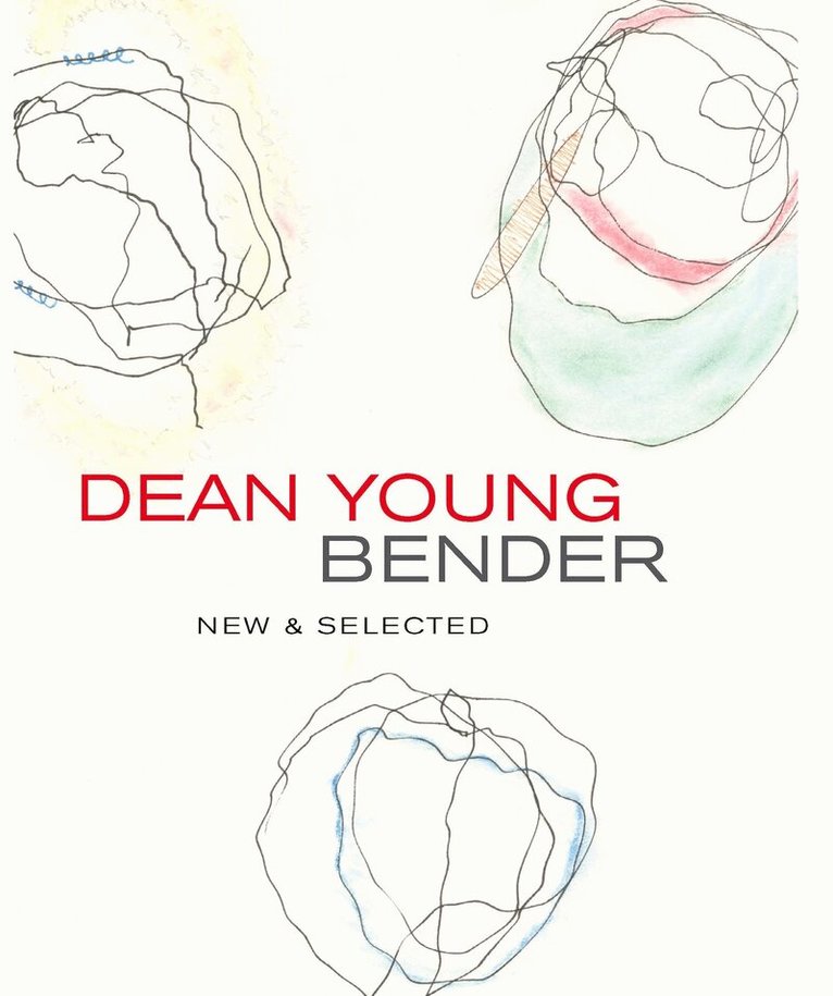 Dean Young - Bender, Inbunden