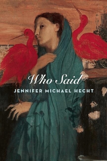 Jennifer Michael Hecht - Who Said, Häftad. Tillgänglighet: Lägg i varukorg