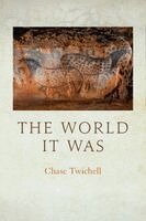 Chase Twichell - World It Was, Häftad