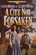 A City Not Forsaken: Book 3