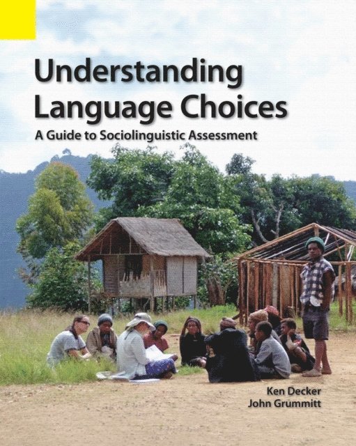 John Grummitt, Ken Decker - Understanding Language Choices, E-bok