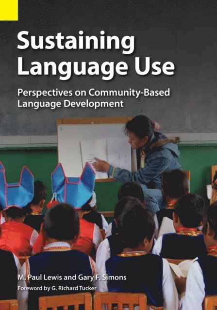 Gary F. Simons, M. Paul Lewis - Sustaining Language Use, E-bok