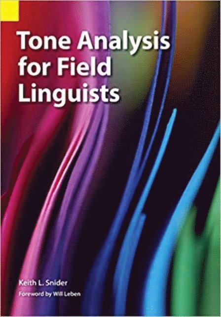 Keith Snider - Tone Analysis for Field Linguists, E-bok