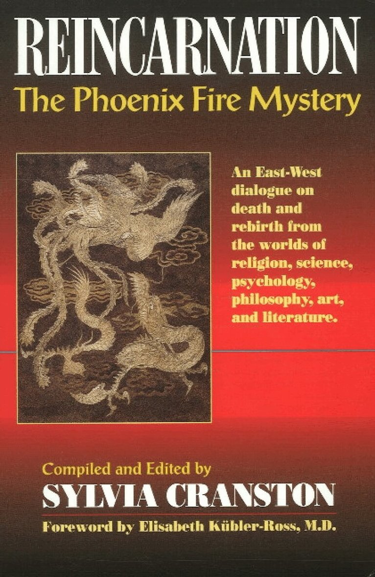 Sylvia Cranston - Reincarnation: The Phoenix Fire Mystery, Häftad