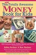 The New Totally Awesome Money Book for Kids