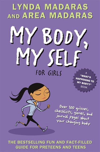 Lynda Madaras, Area Madaras - My Body, My Self for Girls, Häftad