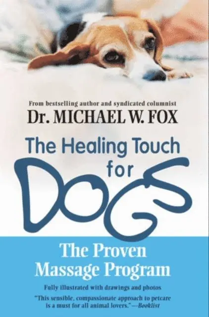 Dr. Michael W. Fox - Healing Touch for Dogs, E-bok. Tillgänglighet: Lägg i varukorg