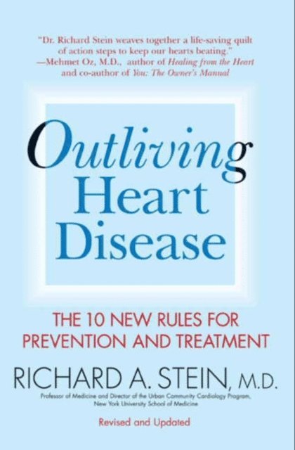 A. Stein - Outliving Heart Disease, E-bok