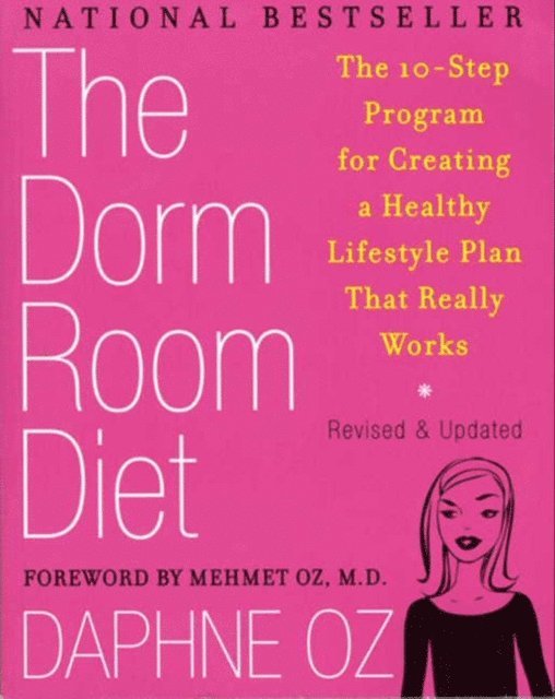 Daphne Oz - Dorm Room Diet, E-bok