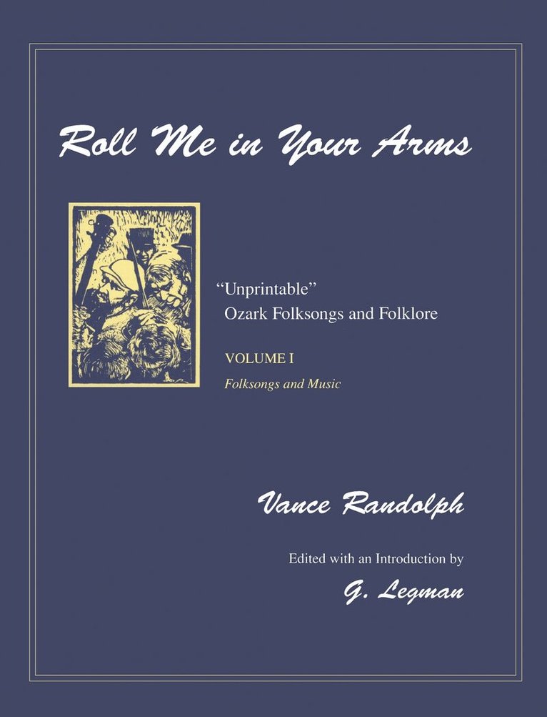 Vance Randolph - Roll Me in Your Arms, Inbunden. Tillgänglighet: Tillfälligt slut