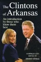 Ernest Dumas - Clintons of Arkansas, Häftad. Tillgänglighet: Tillfälligt slut