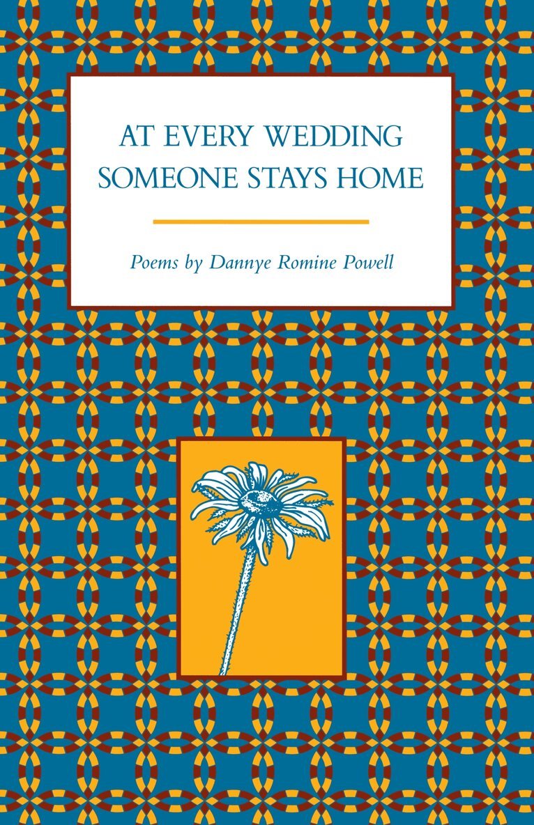 Dannye Romine Powell - At Every Wedding Someone Stays Home, Inbunden. Tillgänglighet: Tillfälligt slut