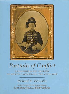 Richard B. McCaslin, Carl H. Moneyhon, Bobby Roberts - Photographic History of North Carolina in the Civil War, Inbunden. Tillgänglighet: Tillfälligt slut