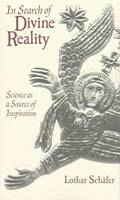 In Search of Divine Reality