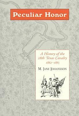 M. Jane Johansson - Peculiar Honour: History of 28 Tx, Häftad. Tillgänglighet: Tillfälligt slut