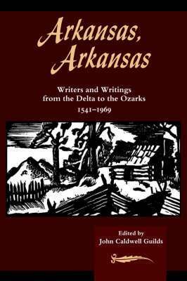 John Caldwell Guilds, John Caldwell Guilds - Arkansas, Arkansas 1, Inbunden. Tillgänglighet: Tillfälligt slut
