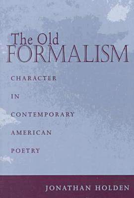 Jonathan Holden - Old Formalism, Häftad. Tillgänglighet: Tillfälligt slut