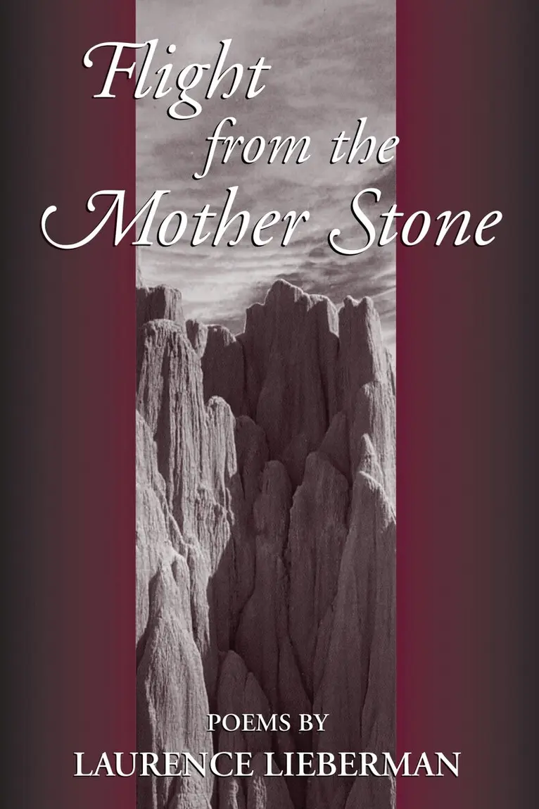 Laurence Lieberman - Flight from the Mother Stone, Häftad. Tillgänglighet: Tillfälligt slut