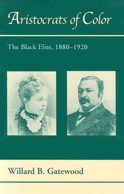 Willard B. Gatewood - Aristocrats of Color, Häftad. Tillgänglighet: Lägg i varukorg