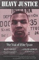 Randy Roberts, J.Gregory Garrison, Randy Roberts - Heavy Justice, Häftad