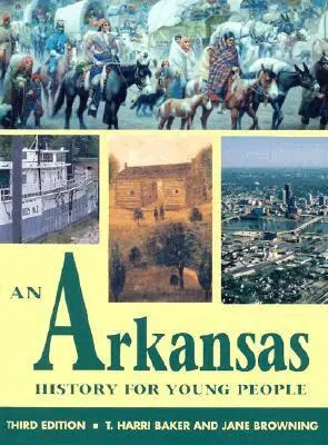 T. Harri Baker - ARKANSAS HISTORY for YOUNG PEOPLE, Inbunden. Tillgänglighet: Tillfälligt slut