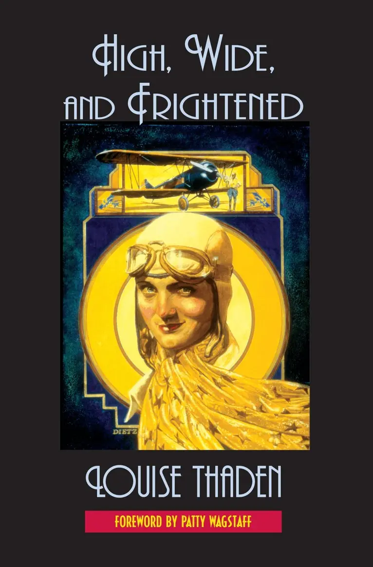 Louise Thaden - High, Wide, and Frightened, Häftad. Tillgänglighet: Tillfälligt slut