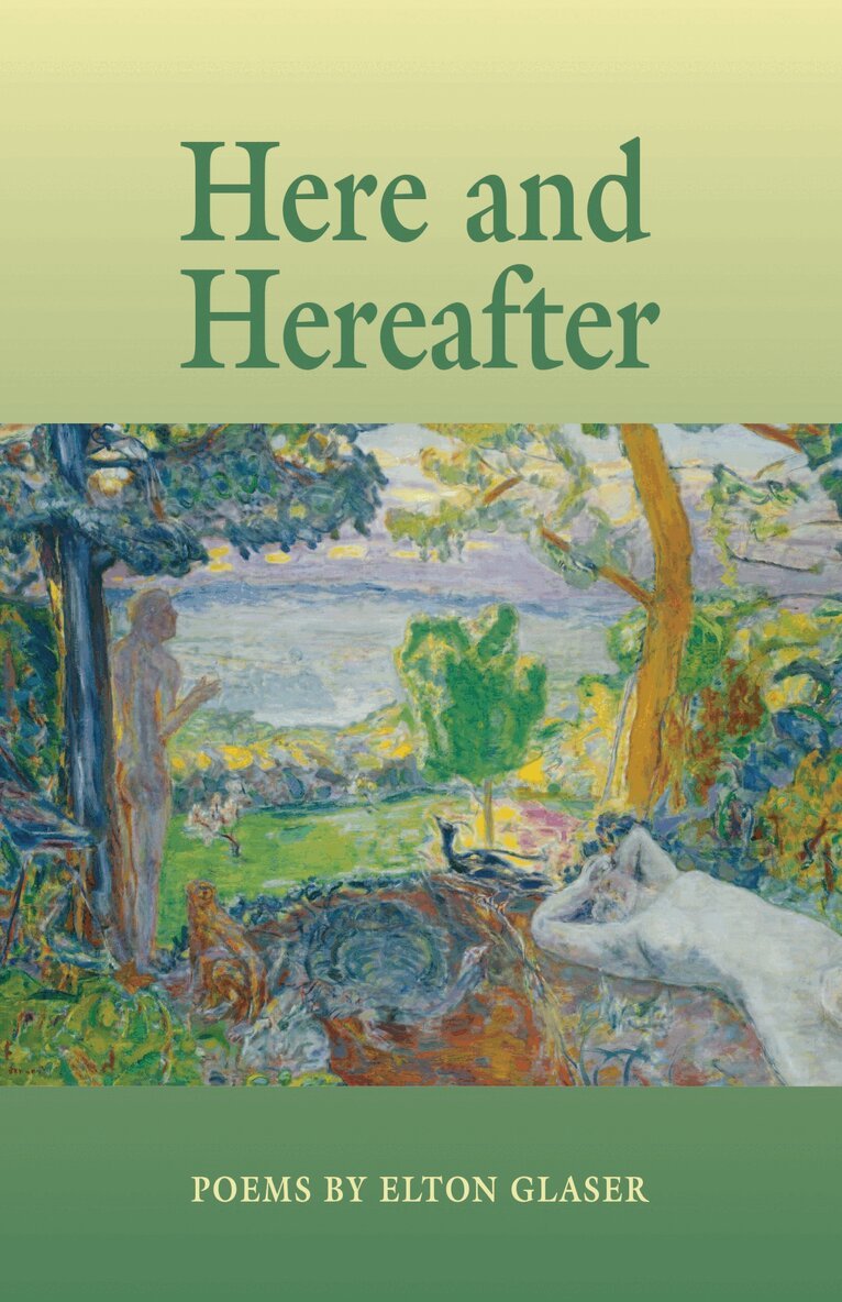 Elton Glaser - Here and Hereafter, Häftad. Tillgänglighet: Tillfälligt slut