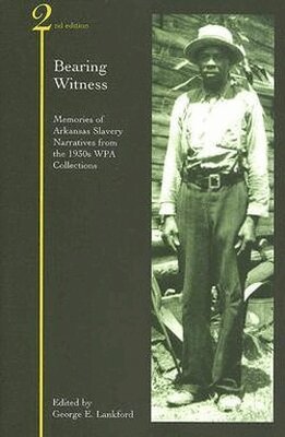 George E. Lankford - Bearing Witness, Häftad. Tillgänglighet: Tillfälligt slut