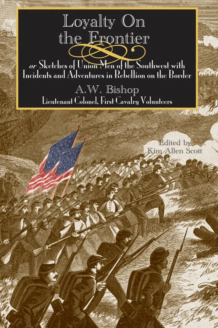 A.W. Bishop, Kim Allen Scott - Loyalty on the Frontier, Häftad. Tillgänglighet: Tillfälligt slut