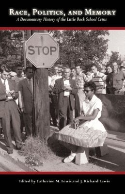 Catherine M. Lewis, J. Richard Lewis - Race, Politics, and Memory, Häftad. Tillgänglighet: Tillfälligt slut