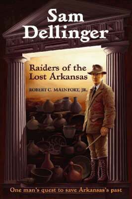 Robert C. Mainfort - Sam Dellinger, Inbunden