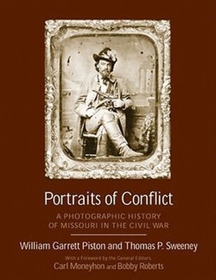 William Garrett Piston, Thomas P. Sweeney - Portraits of Conflict, Inbunden. Tillgänglighet: Tillfälligt slut