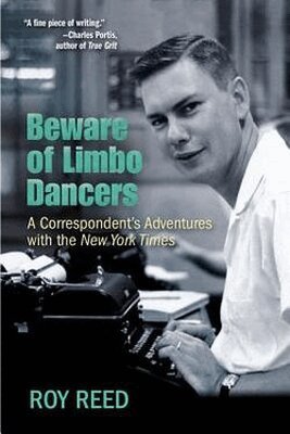Roy Reed - Beware of Limbo Dancers, Inbunden. Tillgänglighet: Tillfälligt slut