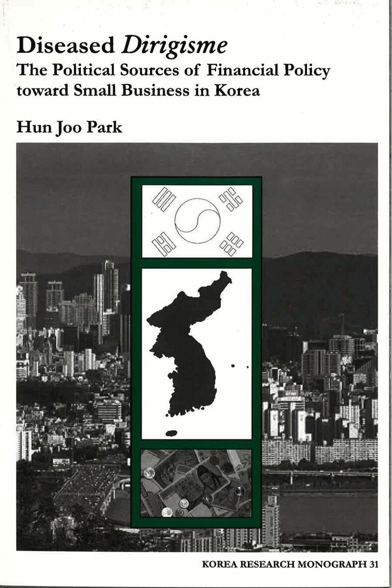 Hun Joo Park - Diseased Dirigisme, Häftad