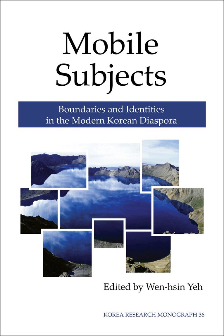 Wen-hsin Yeh - Mobile Subjects, Häftad