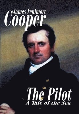 James Fenimore Cooper - Pilot, Inbunden