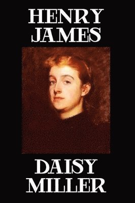 Henry James - Daisy Miller, Häftad