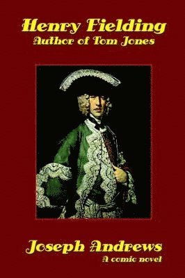 Henry Fielding - Joseph Andrews, Häftad