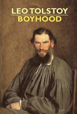 Leo Tolstoy - Boyhood, Inbunden