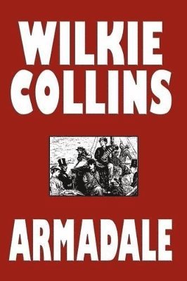 Wilkie Collins - Armadale, Häftad