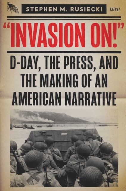 Stephen M. Rusiecki - Invasion On, E-bok. Tillgänglighet: Lägg i varukorg