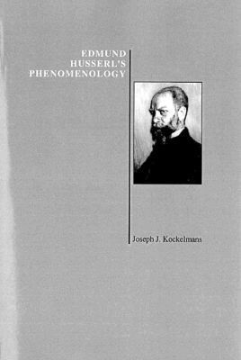 Joseph J. Kockelmans - Edmund Husserl's Phenomenology, Häftad. Tillgänglighet: Tillfälligt slut