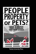 People, Property, or Pets?